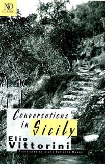 Conversations in Sicily - Elio Vittorini (ISBN 9780811214551)