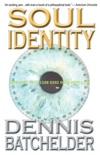 Soul Identity - Dennis Batchelder (ISBN 9780979805608)