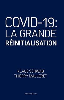 FRE-COVID-19 - Thierry Malleret, Klaus Schwab (ISBN 9782940631131)