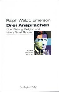 Drei Ansprachen - Ralph Waldo Emerson (ISBN 9783938871010)
