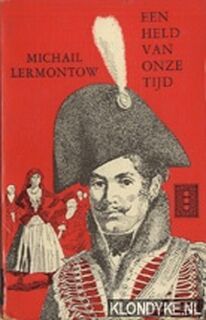 Een held van onze tijd - Michail Lermontow