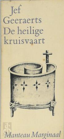De heilige kruisvaart - Jef Geeraerts De heilige kruisvaart - Jef Geeraerts