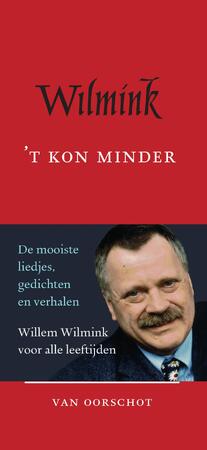 't Kon minder - Willem Wilmink 't Kon minder - Willem Wilmink
