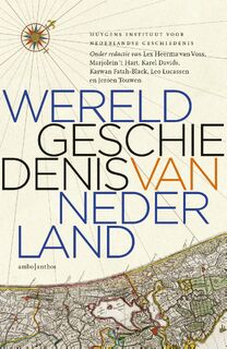 Wereldgeschiedenis van Nederland - Persgroep - Huygens Instituut Voor Nederlandse Geschiedenis (ISBN 9789026347320)