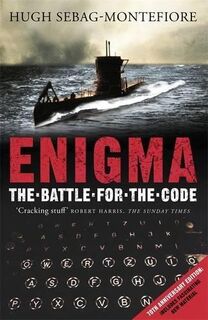 Enigma - Hugh Sebag-Montefiore (ISBN 9780304366620)