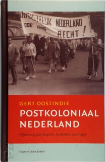 Postkoloniaal Nederland - Gert Oostindie (ISBN 9789035134973)