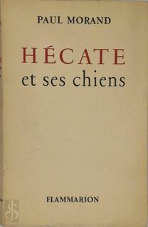 Hécate - Paul Morand