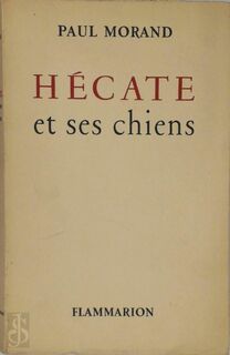 Hécate - Paul Morand