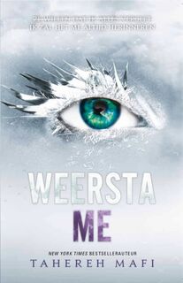 Weersta me - Tahereh Mafi (ISBN 9789463492119)