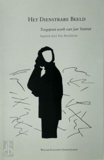 Het dienstbare beeld - Eric Rinckhout