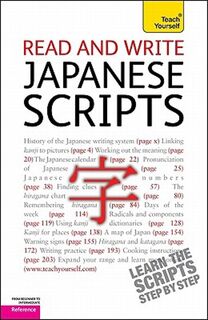 Read and Write Japanese Scripts: A Teach Yourself Guide - Helen Gilhooly (ISBN 9780071752718)