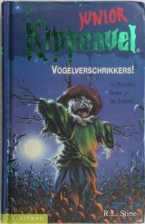 Vogelverschrikkers! - R.L. Stine, Paul van den Belt (ISBN 9789020622058)
