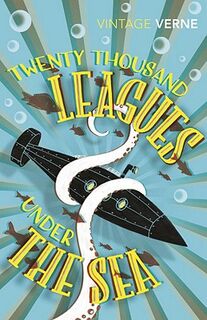 Twenty Thousand Leagues Under the Sea - Jules Verne (ISBN 9780099528531)