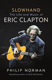 Slowhand - Philip Norman (ISBN 9781474606578)