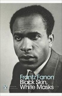 Black Skin, White Masks - Frantz Fanon (ISBN 9780241396667)
