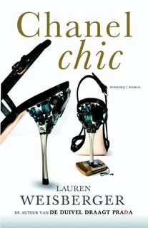 Chanel chic - Lauren Weisberger (ISBN 9789022551950)