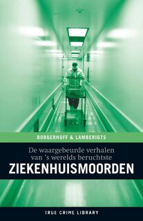 Ziekenhuismoorden - Johan Dillen [Red.] (ISBN 9789089310200)