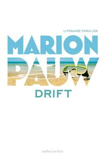 Drift - Marion Pauw (ISBN 9789041410726)