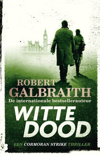 Witte dood - Robert Galbraith (ISBN 9789402312782)