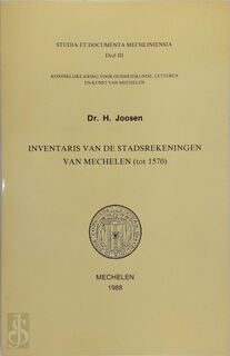 Inventaris van de Stadsrekeningen van Mechelen (tot 1570) - Henry Joosen