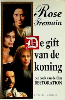 De gift van de Koning - R. Tremain (ISBN 9789025405830)