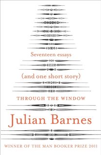 Through the Window - Julian Barnes (ISBN 9780099578581)