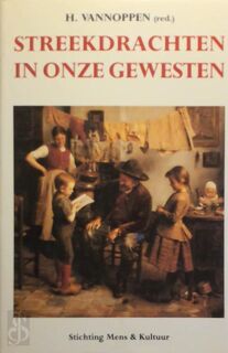 Streekdrachten in onze gewesten - H. Vannoppen (ISBN 9789072931443)