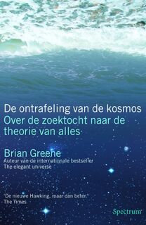 De Ontrafeling van de Kosmos - Brian Greene (ISBN 9789027490827)