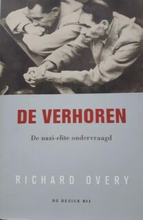 De verhoren - Richard Overy (ISBN 9789023401650)