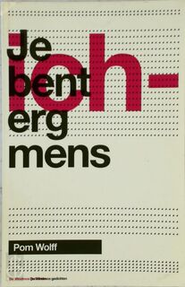 Je bent erg mens - Pom Wolff (ISBN 9789025109806)