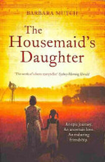 The Housemaid's Daughter - Barbara Mutch (ISBN 9780755392124)