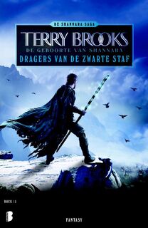 Legendes van Shannara / Dragers van de zwarte staf - Terry Brooks (ISBN 9789022558010)
