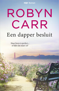 Een dapper besluit - Robyn Carr (ISBN 9789402550191)