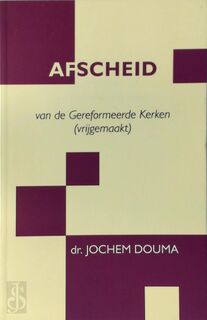 Afscheid - Jochem Douma (ISBN 9789491391040)