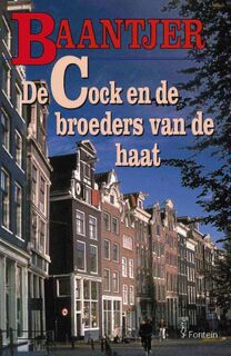 De Cock en de broeders van de haat - A.c. Baantjer, Appie Baantjer (ISBN 9789026121845)