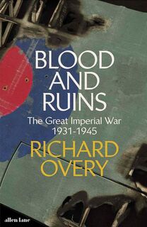 Blood and Ruins - Richard Overy (ISBN 9780713995626)