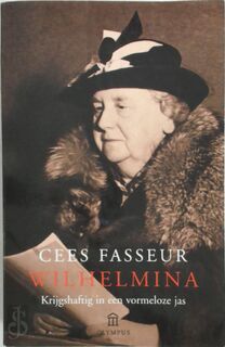 Wilhelmina - Cees Fasseur (ISBN 9789025418571)