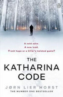 The Katharina Code - Jørn Lier Horst (ISBN 9781405938068)