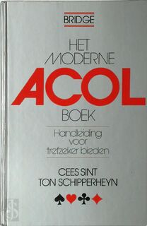 Het moderne ACOL boek - Cees Sint, Ton Schipperheyn (ISBN 9789010045386)