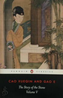 The Story of the Stone Volume V - Cao Xuequin (ISBN 9780140443721)
