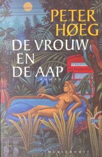 De vrouw en de aap - Peter Høeg (ISBN 9789029053136)