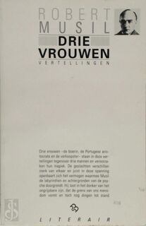 Drie vrouwen - Robert Musil, Jan Polman (ISBN 9789054020967)