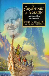 De erfgenamen van Tolkien - Martin Greenberg [Samenstelling], Jan Smit, Stephen R. Donaldson, Terry Pratchett, Robert Silverberg (ISBN 9789022531495)