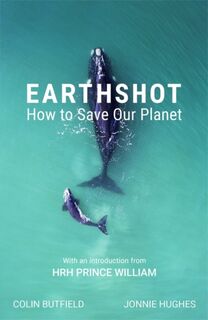 Earthshot - Colin Butfield, Jonnie Hughes (ISBN 9781529388633)