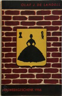 Leesweekgeschenk 1956 - Olaf J. de Landell
