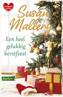 Een heel gelukkig kerstfeest - Susan Mallery (ISBN 9789402554687)