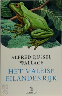 Het Maleise eilandenrijk - Alfred Wallace (ISBN 9789046701973)