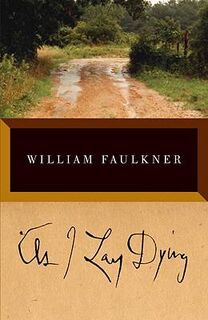 As I Lay Dying - William Faulkner (ISBN 9780679732259)