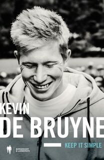 Kevin de Bruyne - Raoul de Groote, Kevin de Bruyne (ISBN 9789089314826)