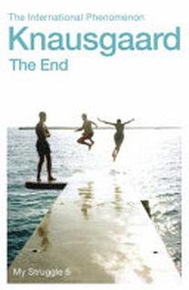 The End - Karl Ove Knausgaard (ISBN 9780099590194)